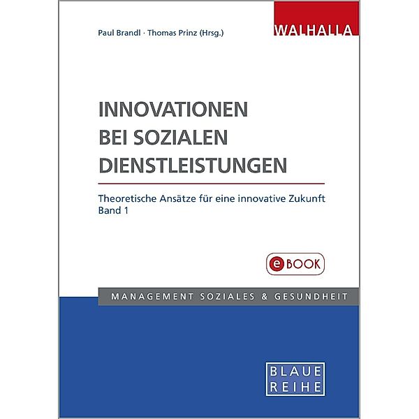 Innovationen bei sozialen Dienstleistungen Band 1