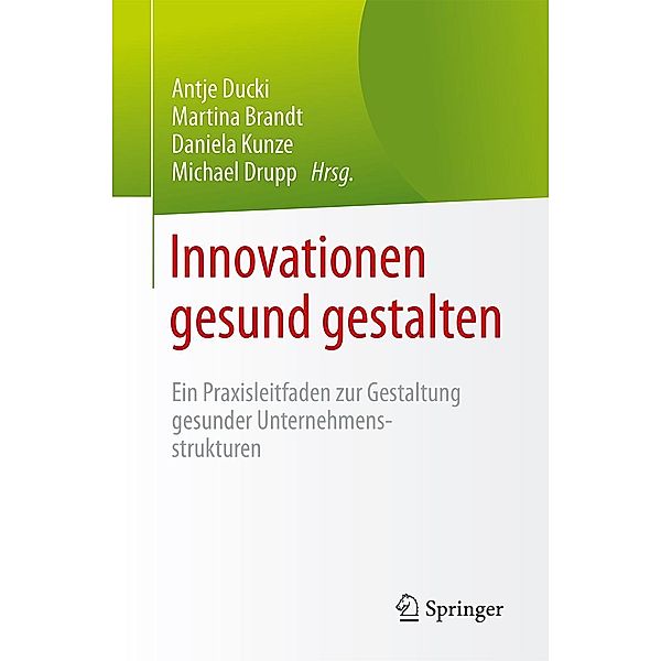 Innovationen gesund gestalten