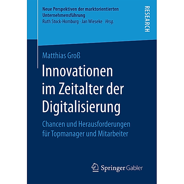 Innovationen im Zeitalter der Digitalisierung, Matthias Groß