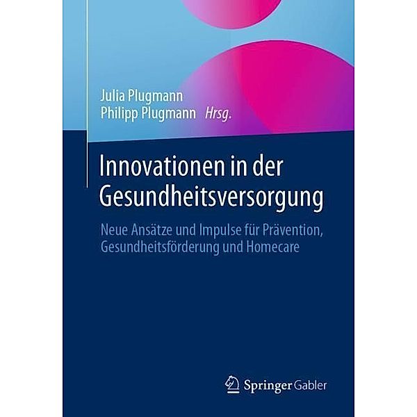 Innovationen in der Gesundheitsversorgung