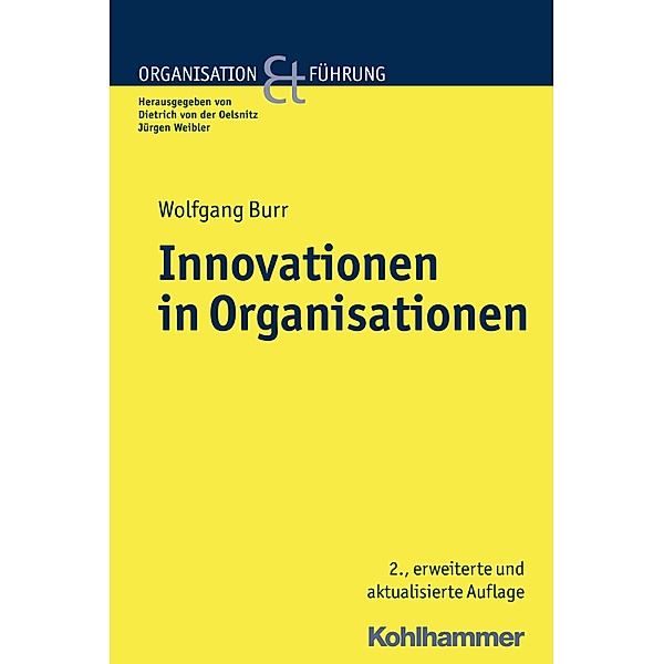 Innovationen in Organisationen, Wolfgang Burr