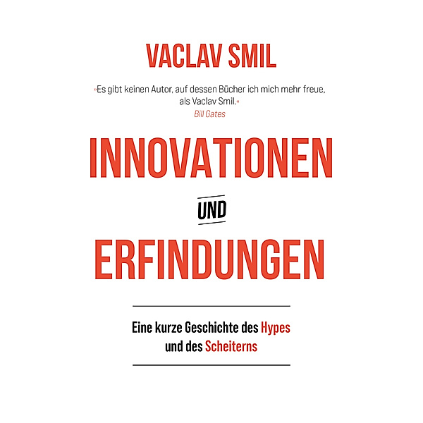 Innovationen und Erfindungen, Vaclav Smil