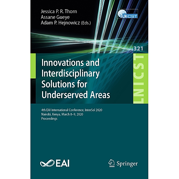 Innovations and Interdisciplinary Solutions for Underserved Areas