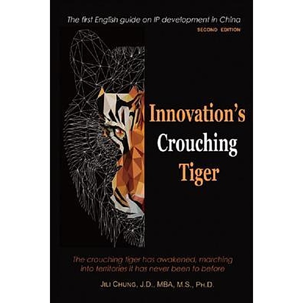 Innovation's Crouching Tiger (Second Edition), Jili Chung, ¿¿¿