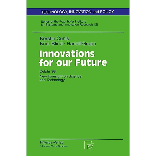 Innovations for our Future, Kerstin Cuhls, Knut Blind, Hariolf Grupp