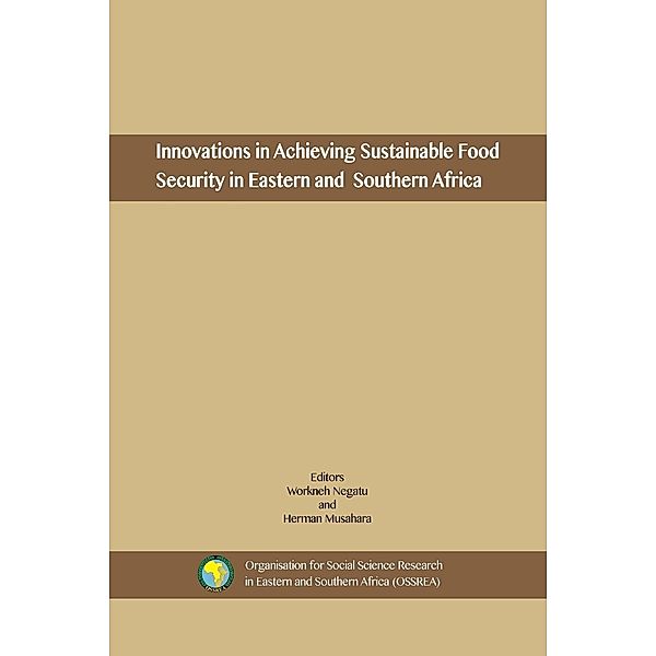 Innovations in Achieving Sustainable Food Security in Eastern and Southern Africa