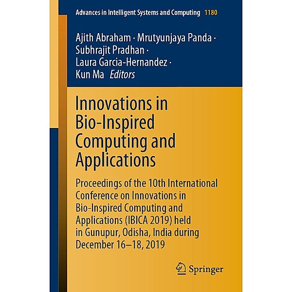 Innovations in Bio-Inspired Computing and Applications / Advances in Intelligent Systems and Computing Bd.1180