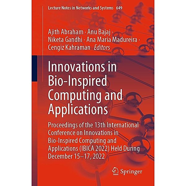 Innovations in Bio-Inspired Computing and Applications / Lecture Notes in Networks and Systems Bd.649