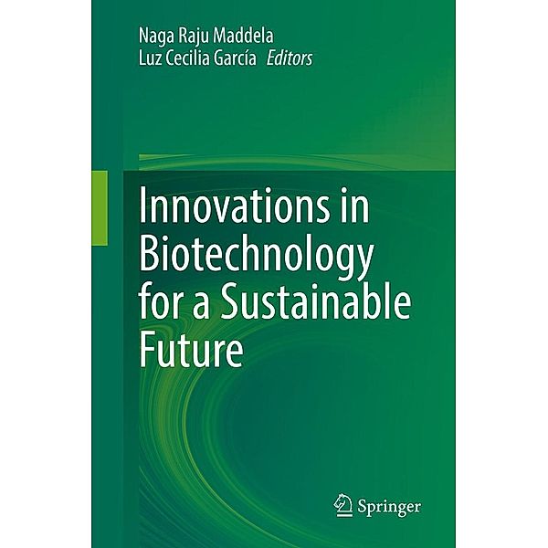 Innovations in Biotechnology for a Sustainable Future