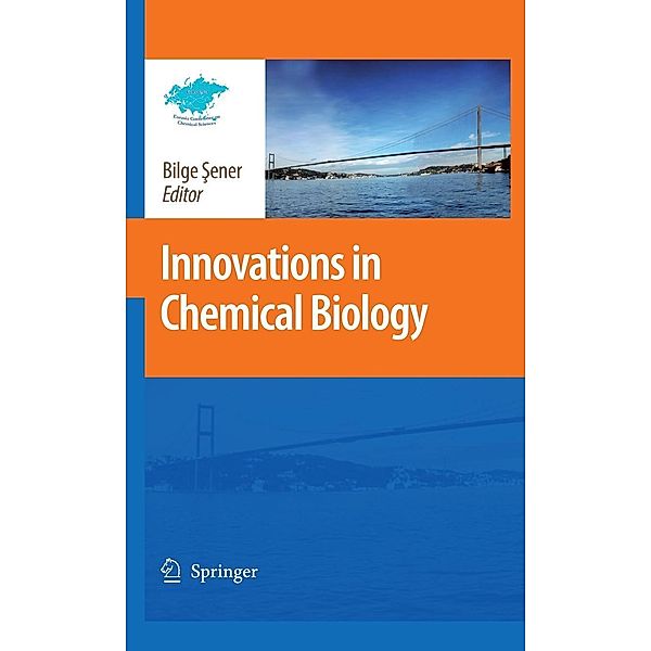 Innovations in Chemical Biology, Bilge ?ener