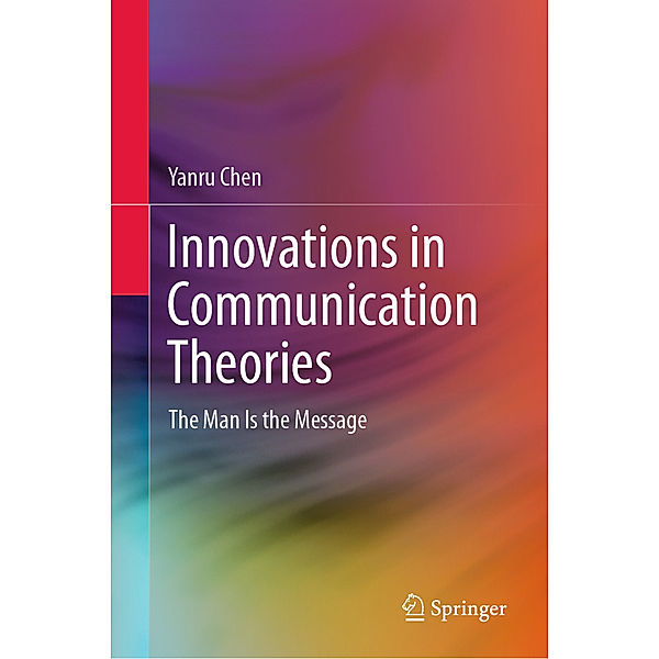 Innovations in Communication Theories, Yanru Chen