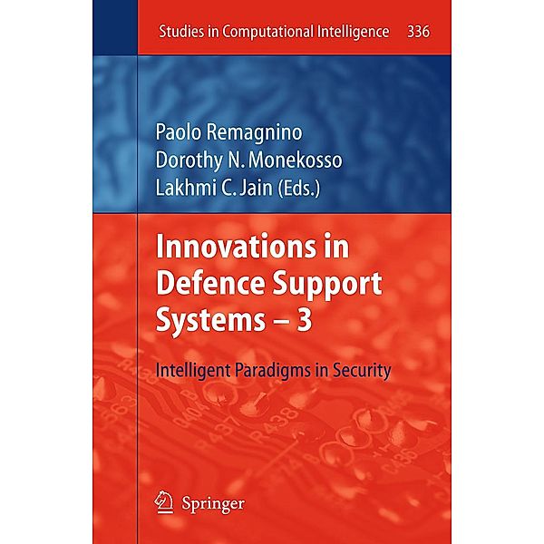 Innovations in Defence Support Systems -3 / Studies in Computational Intelligence Bd.336