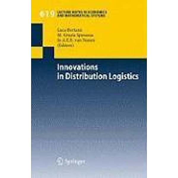 Innovations in Distribution Logistics / Lecture Notes in Economics and Mathematical Systems Bd.619