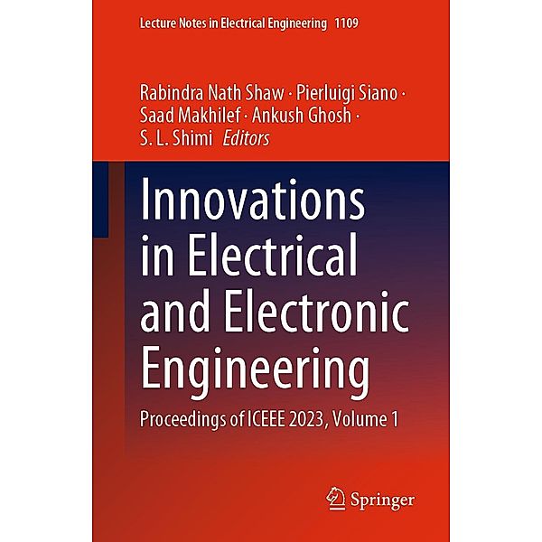 Innovations in Electrical and Electronic Engineering / Lecture Notes in Electrical Engineering Bd.1109