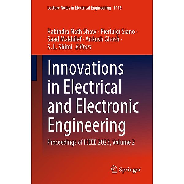 Innovations in Electrical and Electronic Engineering / Lecture Notes in Electrical Engineering Bd.1115