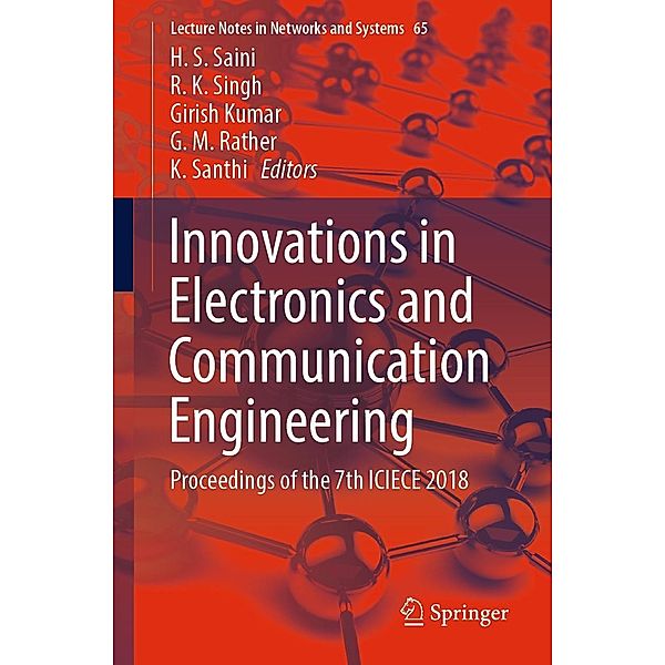 Innovations in Electronics and Communication Engineering / Lecture Notes in Networks and Systems Bd.65