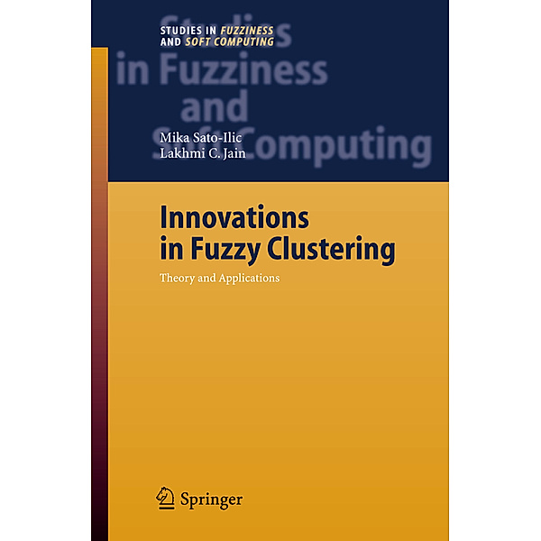 Innovations in Fuzzy Clustering, Mika Sato-Ilic
