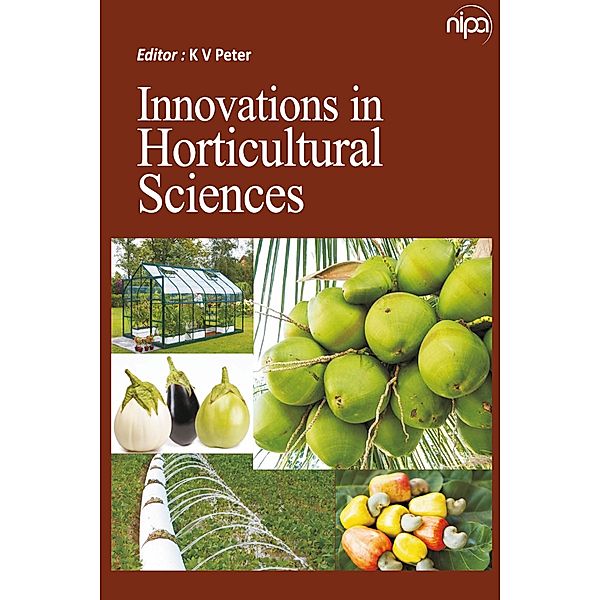 Innovations In Horticultural Sciences