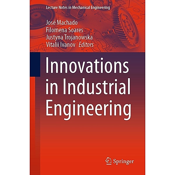 Innovations in Industrial Engineering / Lecture Notes in Mechanical Engineering