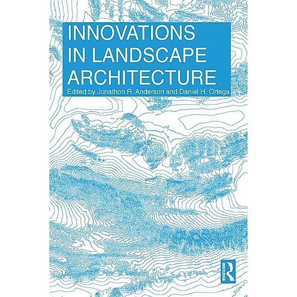 Innovations in Landscape Architecture