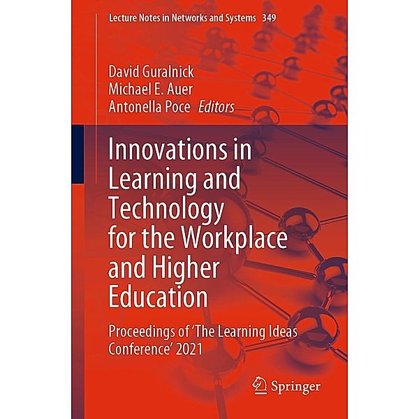 Innovations in Learning and Technology for the Workplace and Higher Education / Lecture Notes in Networks and Systems Bd.349