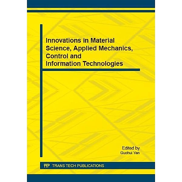 Innovations in Material Science, Applied Mechanics, Control and Information Technologies