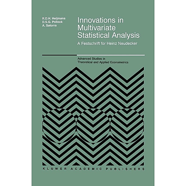 Innovations in Multivariate Statistical Analysis / Advanced Studies in Theoretical and Applied Econometrics Bd.36