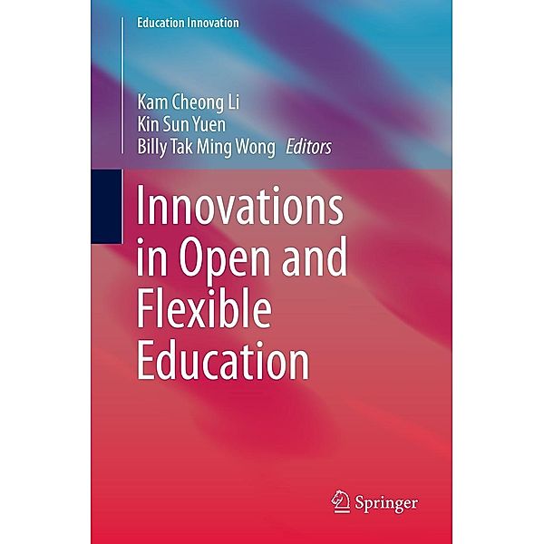 Innovations in Open and Flexible Education / Education Innovation Series