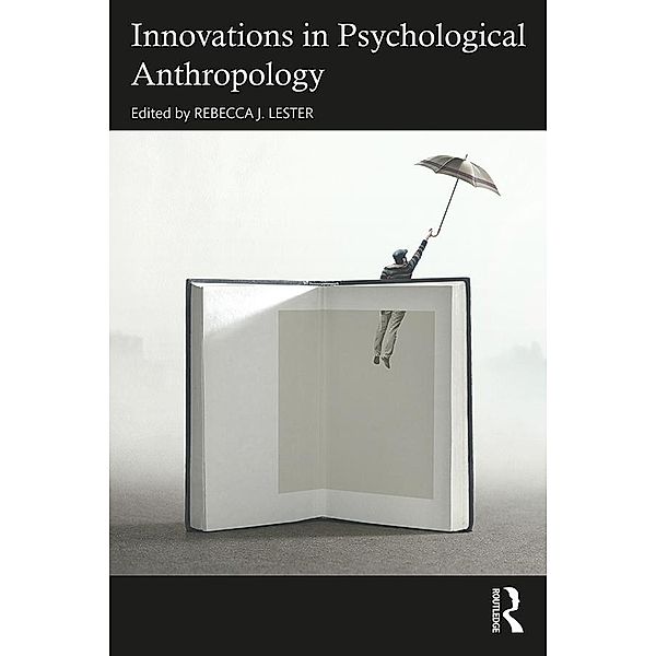 Innovations in Psychological Anthropology