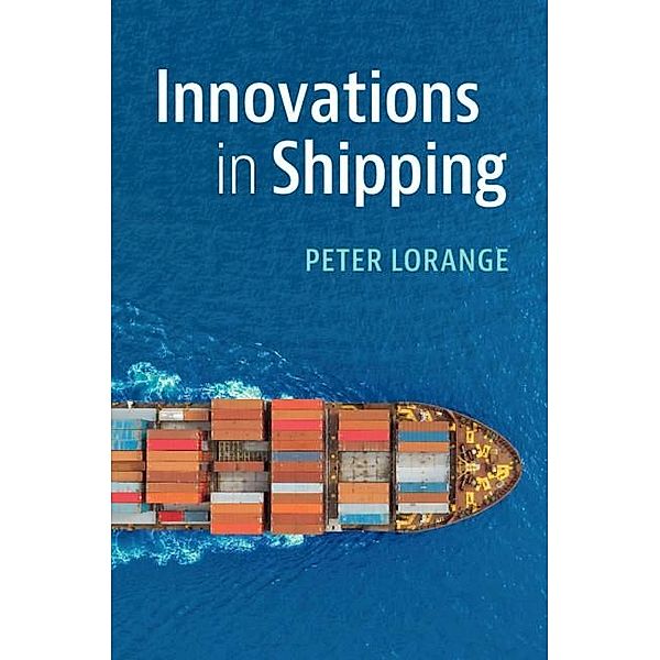 Innovations in Shipping, Peter Lorange