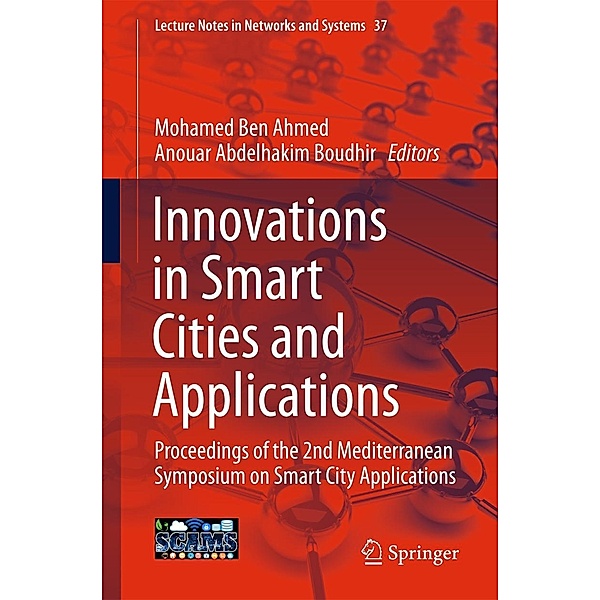 Innovations in Smart Cities and Applications / Lecture Notes in Networks and Systems Bd.37
