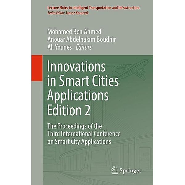 Innovations in Smart Cities Applications Edition 2, 2 Teile