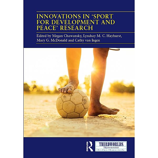 Innovations in 'Sport for Development and Peace' Research