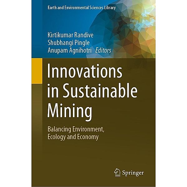 Innovations in Sustainable Mining / Earth and Environmental Sciences Library
