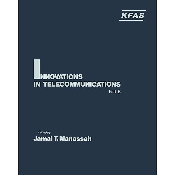 Innovations in Telecommunications Part B