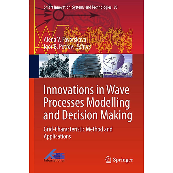 Innovations in Wave Processes Modelling and Decision Making