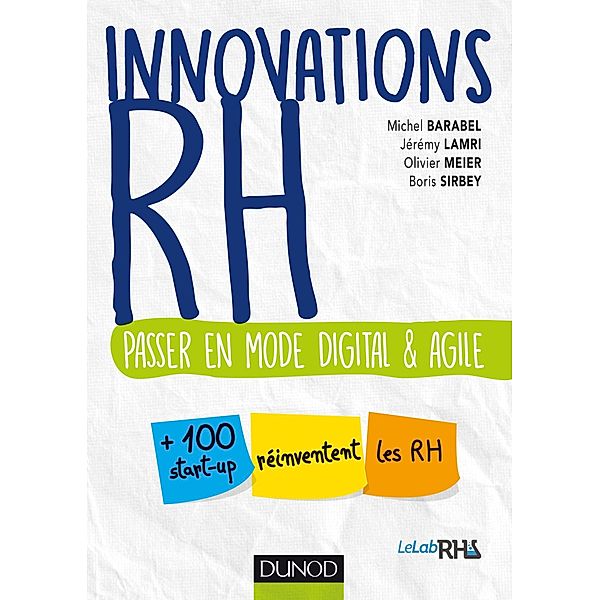 Innovations RH / Hors Collection, Michel Barabel, Jérémy Lamri, Olivier Meier, Boris Sirbey