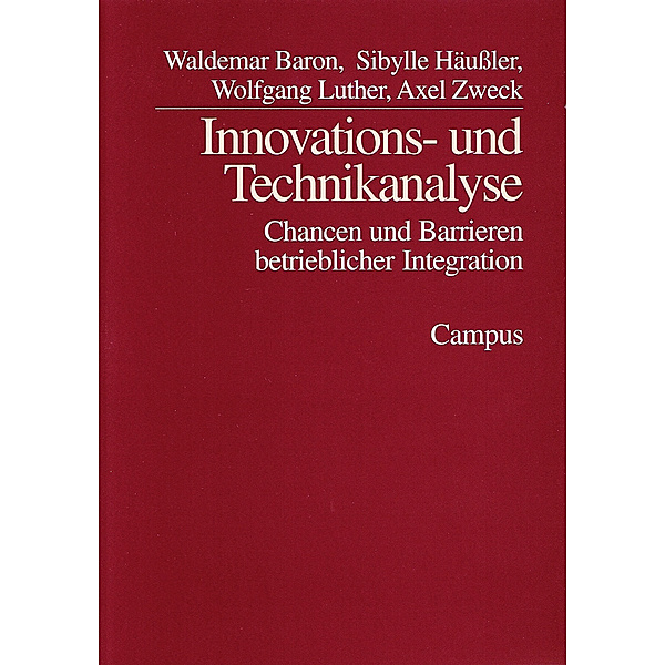 Innovations- und Technikanalyse, Waldemar Baron, Sibylle Häußler, Wolfgang Luther
