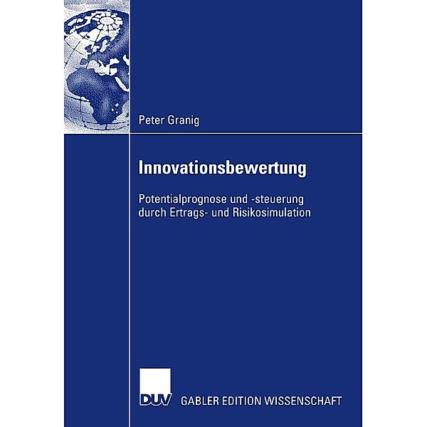 Innovationsbewertung, Peter Granig