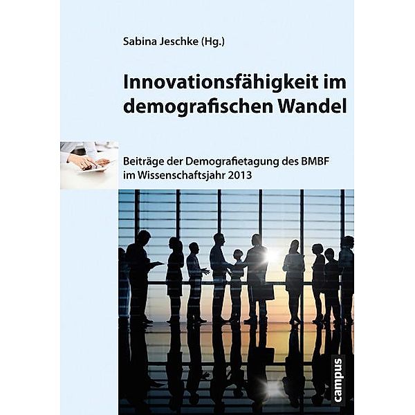 Innovationsfähigkeit im demografischen Wandel