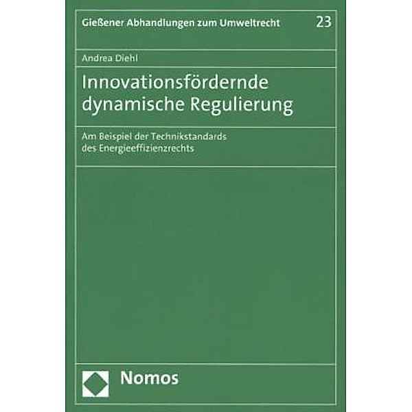 Innovationsfördernde dynamische Regulierung, Andrea Diehl
