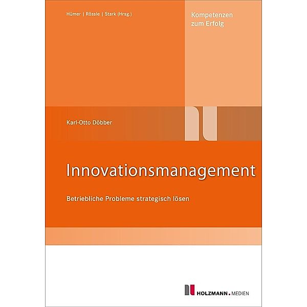 Innovationsmanagement, Karl-Otto Döbber