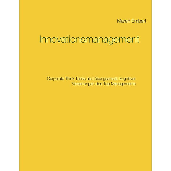 Innovationsmanagement, Maren Embert