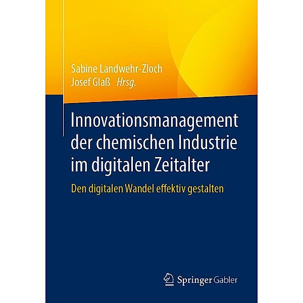 Innovationsmanagement der chemischen Industrie im digitalen Zeitalter