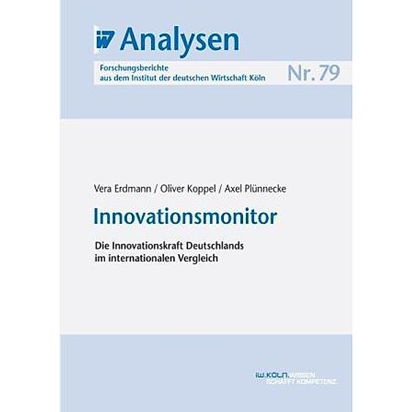 Innovationsmonitor, Vera Erdmann, Oliver Koppel, Axel Plünnecke