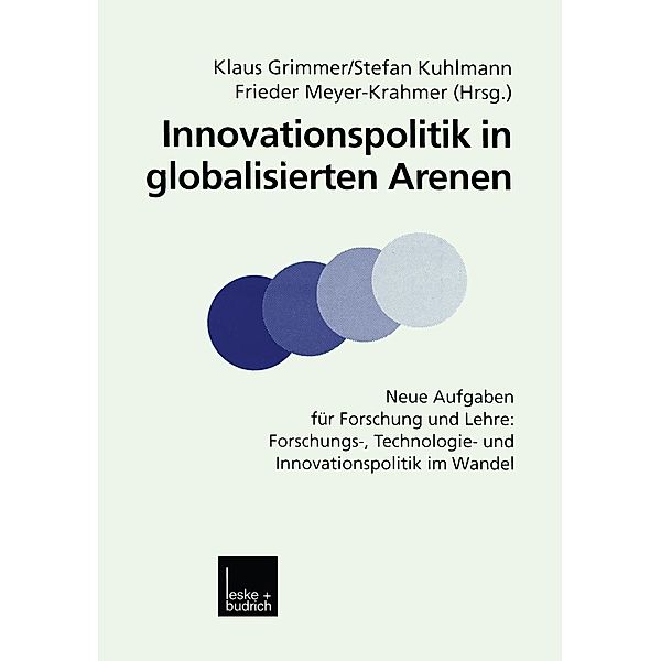 Innovationspolitik in globalisierten Arenen