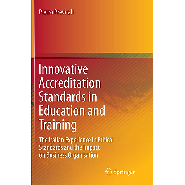 Innovative Accreditation Standards in Education and Training, Pietro Previtali