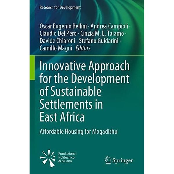 Innovative Approach for the Development of Sustainable Settlements in East Africa