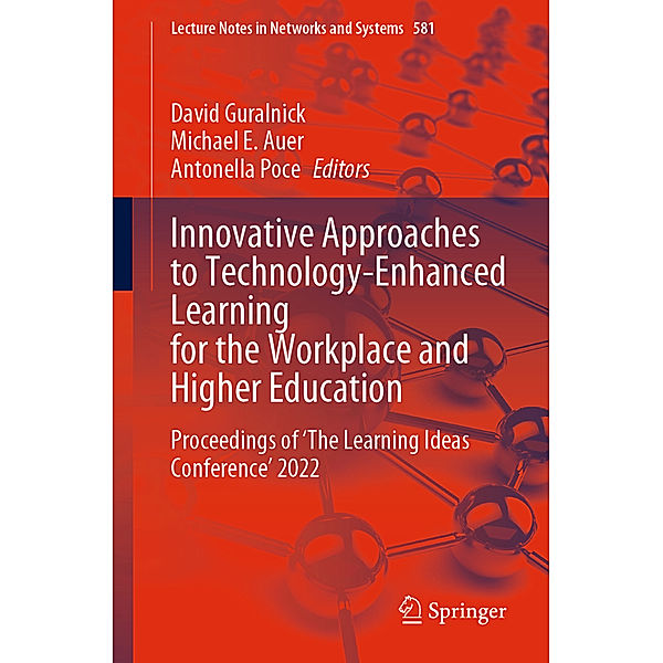 Innovative Approaches to Technology-Enhanced Learning for the Workplace and Higher Education