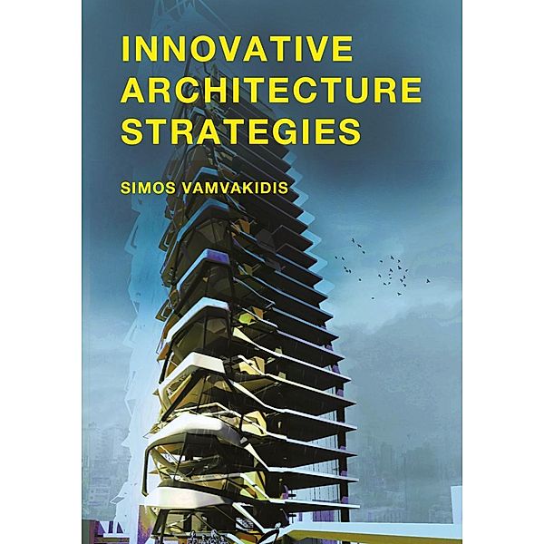 Innovative Architecture Strategies, Gerasimos Vamvakidis